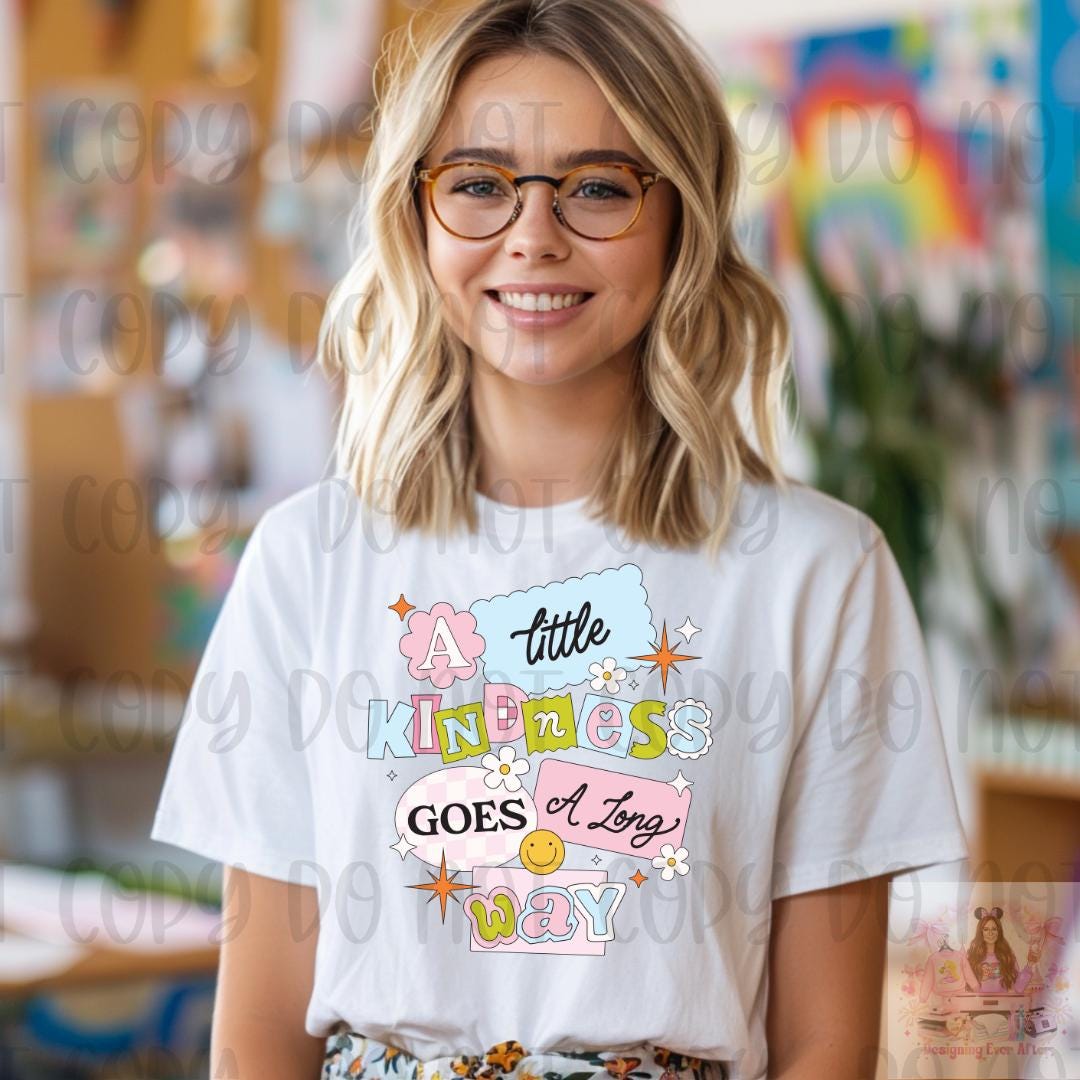 A Little Kindness Goes a Long Way Cute Pastel Shirt